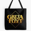 EffectiveGreta Van Fleet Greta Van Fleet Greta Van Fleet Greta Van Fleet, Greta Van Fleet Greta Van Fleet Greta Van Fleet Tote Bag Official Greta Van Fleet Merch