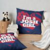 Im A Josh Kiszka Girl Greta Van Fleet Fan Gvf Girlfriend Throw Pillow Official Greta Van Fleet Merch